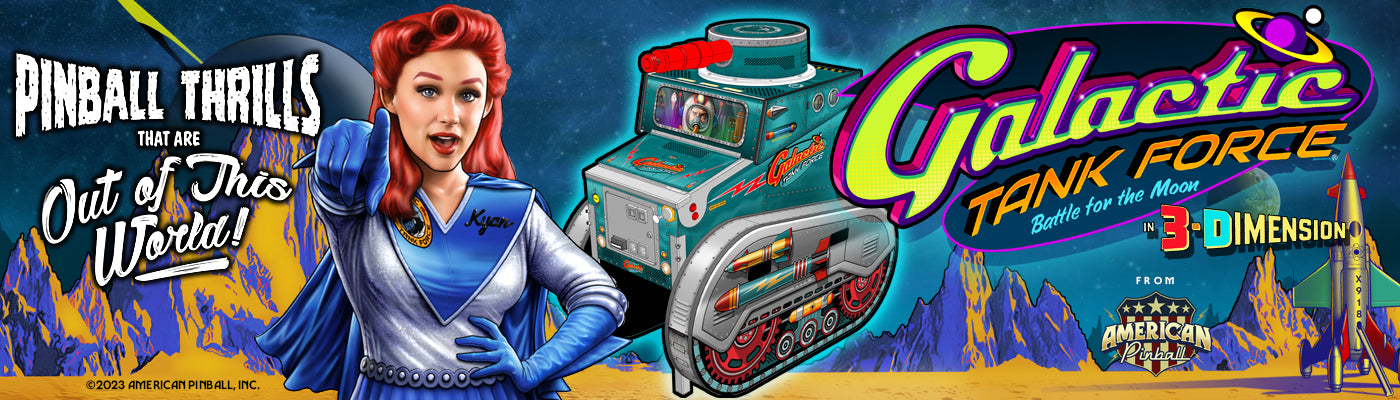 Galactic Tank Force Signature Edition by American Pinball